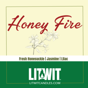 Honey Fire