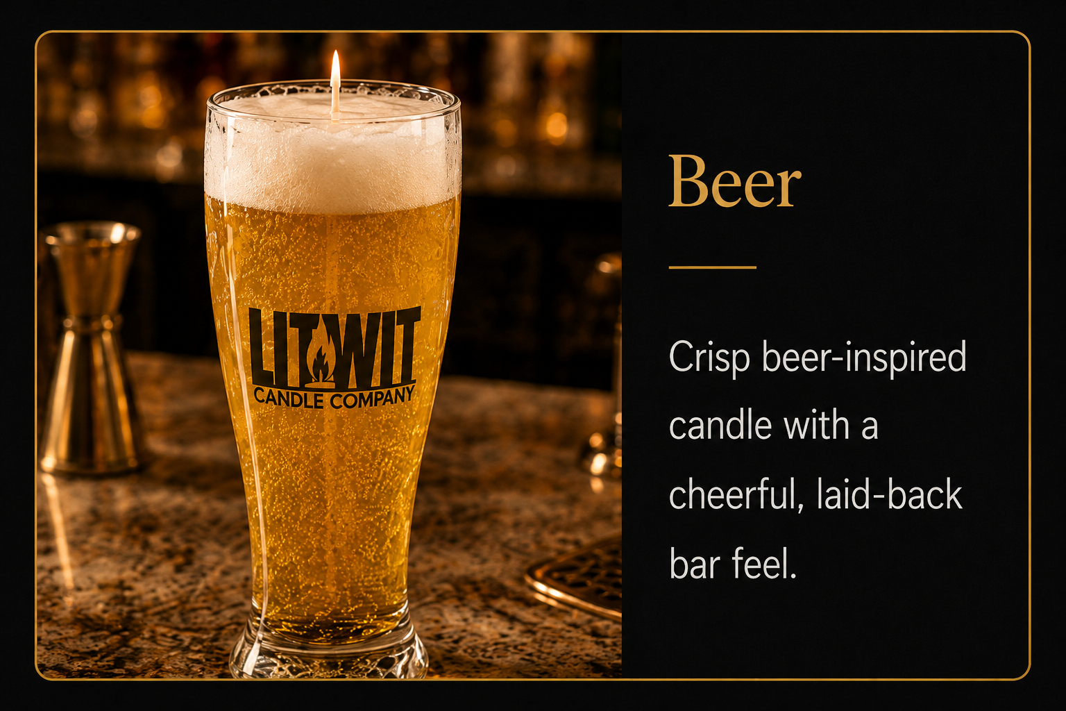 Lit Wit Candle Company beer candle with golden beer-inspired wax, foamy top, and realistic bar-style design.