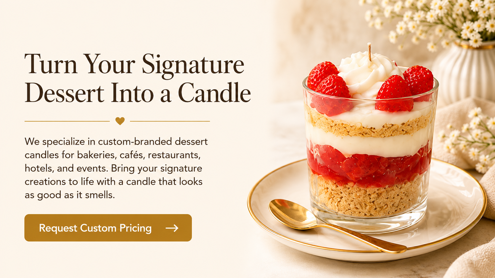 Turn your signature dessert into a candle Lit Wit Candles